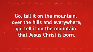 Go Tell It on the Mountain – FWBC Christmas Carol