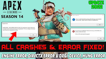 Apex Legends Season 14 How to Fix Engine Error,Directx Error & DXGI ERROR DEVICE HUNG in PC