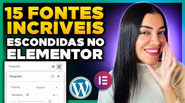 15 Fontes Bonitas e Sofisticadas para usar em Sites com WordPress e Elementor