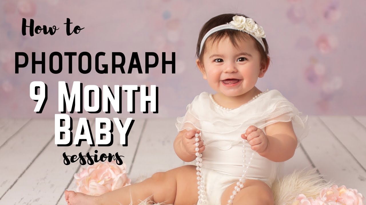 9 month baby photos