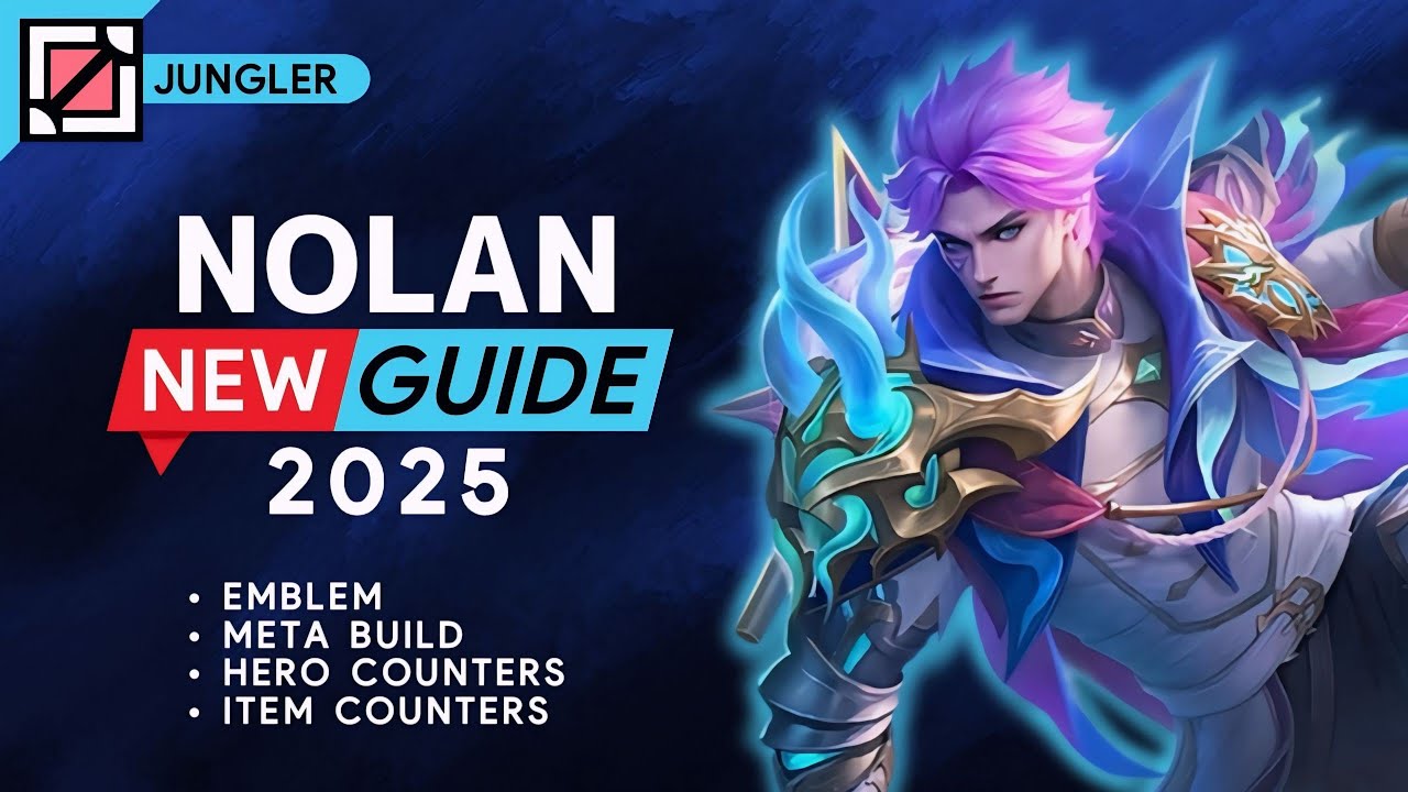 Nolan 2025 New Guide: Meta Build, Emblem, Hero and Item Counters ...