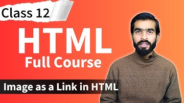 HTML Tutorial: How to insert image as a link in html  | html full course for beginners | Class 12