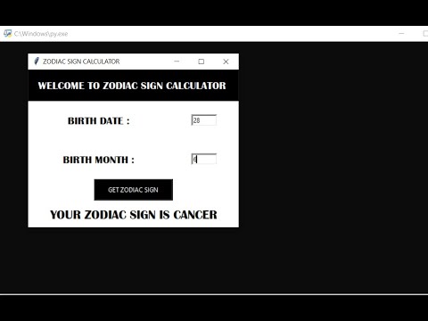 Zodiac Sign Calculator In Python With Source Code | Source Code & Projects