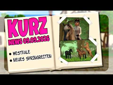 SHORT NEWS: NEW HORSES / WESTPHALIAN / SSO BIRTHDAY 2026 WEEK 3 [SSO NEWS] [09/09/2026]