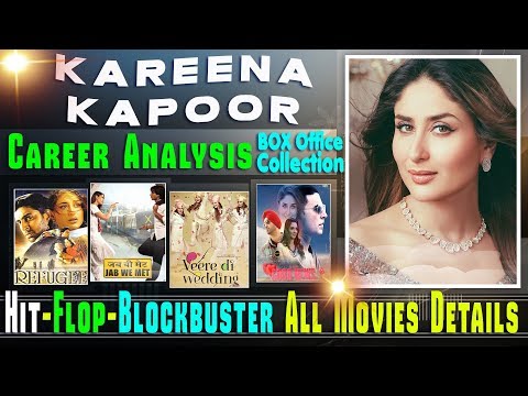 kareena-kapoor-box-office-collection-analysis-hit-and-flop-blockbuster-all-movies-list.