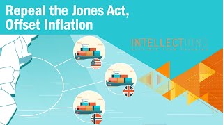 Lower Inflation by Repealing the Jones Act | Intellections