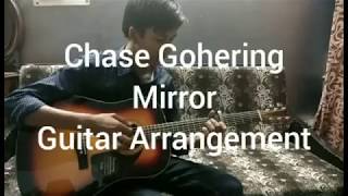 Chase Goehring Mirror-Mirror Guitar Arrangement