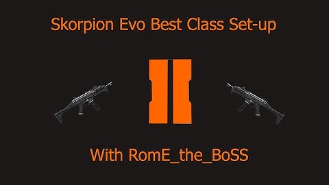 Best Class Set-up Skorpion Evo