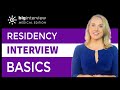 Medical Residency Interviews - Lesson (The Basics)