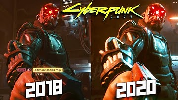 CYBERPUNK 2077 - 2018 vs 2020 Graphics Comparison