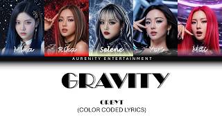 ORBYT - GRAVITY (Color Coded Lyrics)