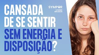 Cansadoa De Se Sentir Sem Energia E Disposição?