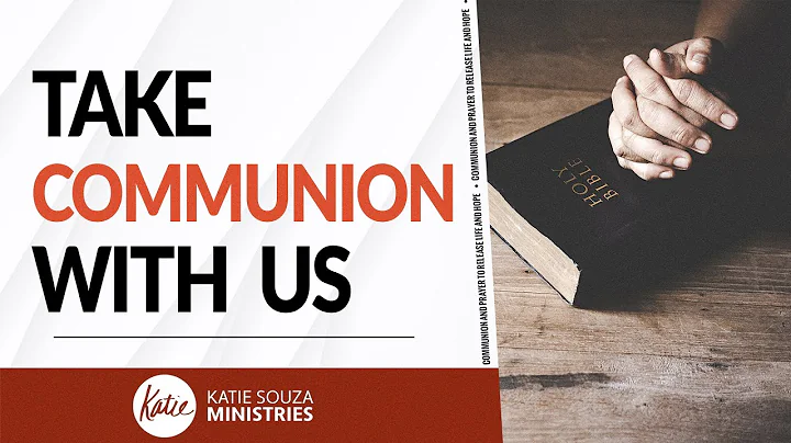 Communion & Prayer to Release LIFE and HOPE