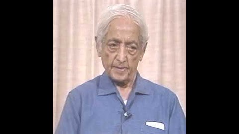 Ending the mind’s chatter | Krishnamurti