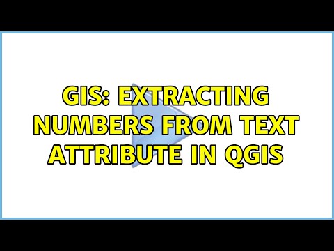 GIS: Extracting numbers