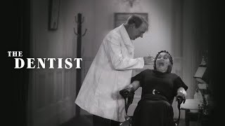 W.C. Fields: The Dentist (1932) - HD Remastered Full Movie | Great Classic Movies