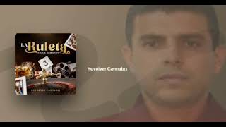 Revolver Cannabis - El 3 (Letra)