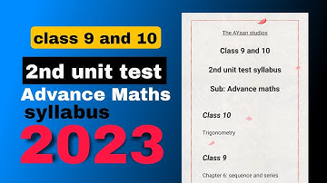 class 9 and 10 2nd unit test Advance Maths syllabus 2023 Seba board Assam