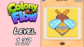 Colony Flow Level 137 Walkthrough