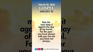Gospel Reading March 30 2026 | John 12:1–11 #gospel #dailybread #dailygospel #gospelofjohn