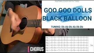 Black Balloon - Goo Goo Dolls (Guitar Cover + TABS!) in original DbAbDbAbDbDb tuning
