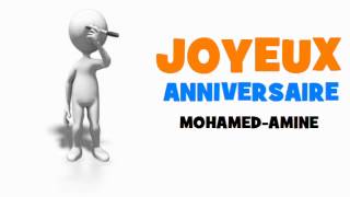 Joyeux Anniversaire Mohamed Amine Youtube