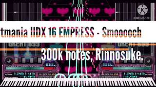 [Black Midi ] Beatmania IIDX 16 EMPRESS - Smooooch, 300k notes, Rinnosuke.