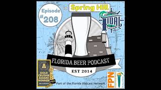 Florida Beer Podcast - Episode 208: Tidal Brewing, Spring Hill
