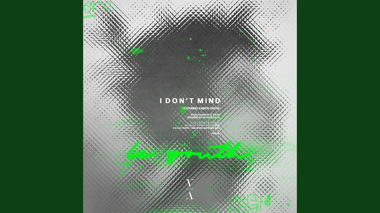Watch I Don't Mind on YouTube Watch I Don't Mind on YouTube