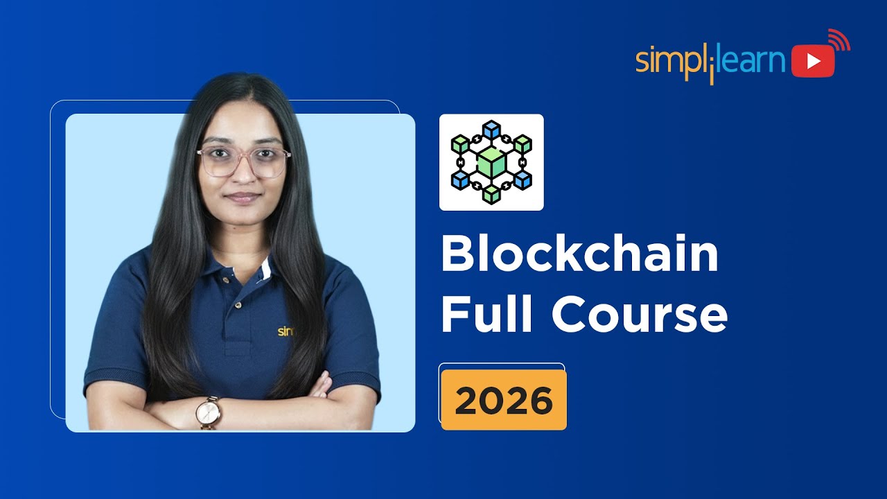 Blockchain Full Course 2026 | Blockchain Tutorial For Beginners ...