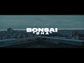 BONSAI - ОНА (official teaser)