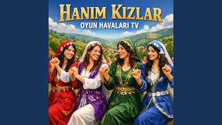 Hanım Kızlar