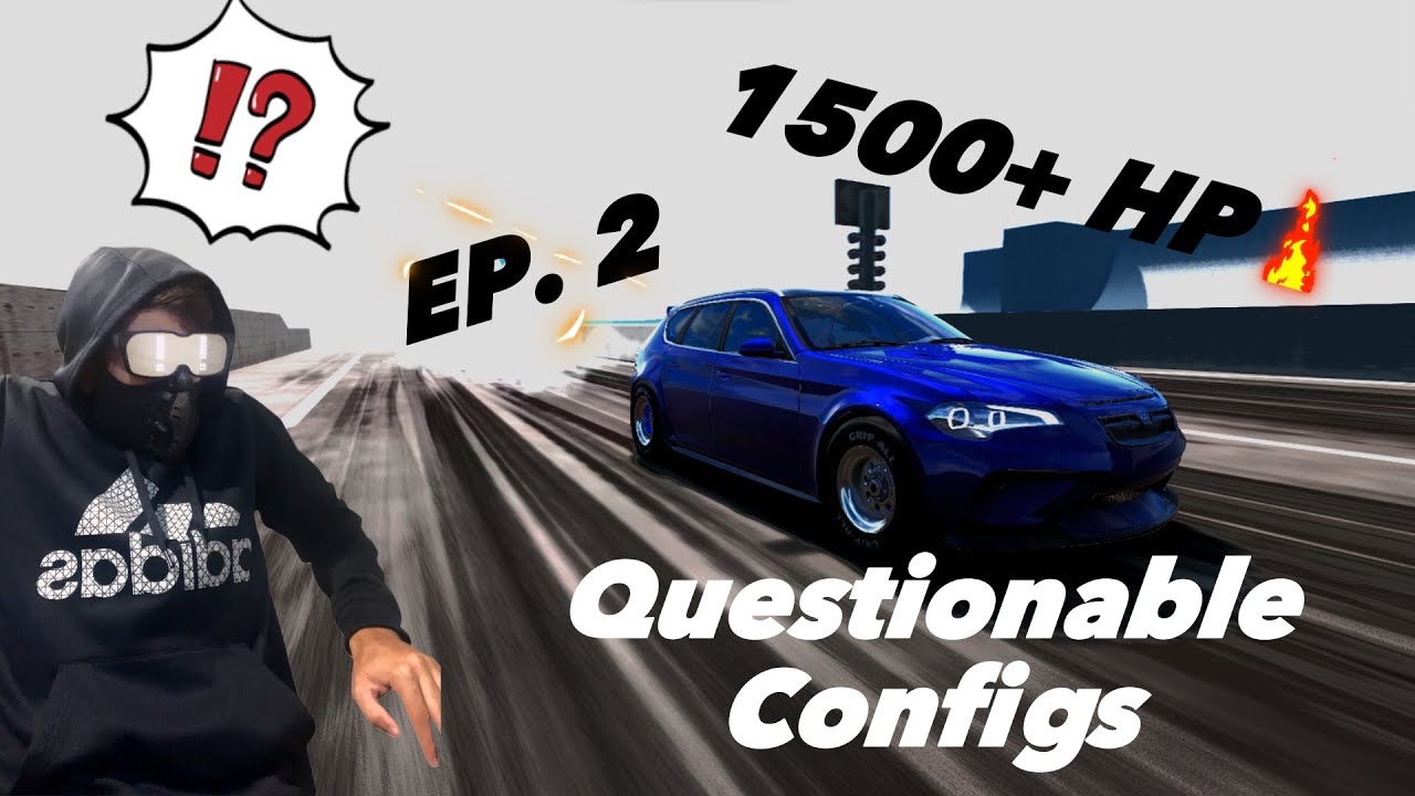 Questionable Racing Beamng ULTIMATE DRAG 800-SERIES?!?!? (Questionable Configs EP.2) (Beamng.drive ...