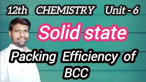 Packing efficiency of BCC in tamil @chemistrywithmohan9293