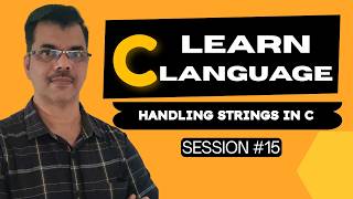 FREE C Language Course | Handling String in C Language | Session #15