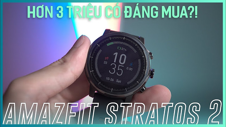 Xiaomi amazfit stratos 2 đánh giá