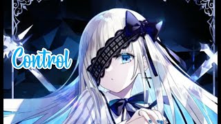 Nightcore - Control ( lyrics )
