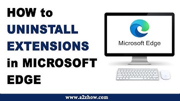 How to Uninstall Extensions in Microsoft Edge