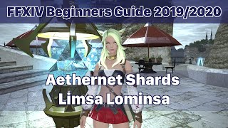 FFXIV Beginners Guide - Limsa Lominsa Aethernet Shards (2019/2020)