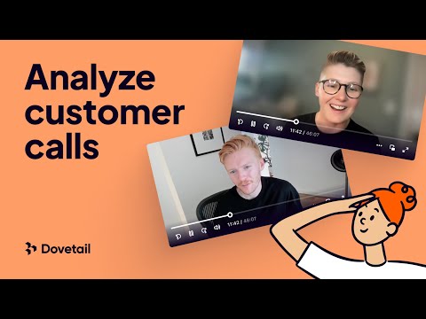 How to analyze customer calls in Dovetail