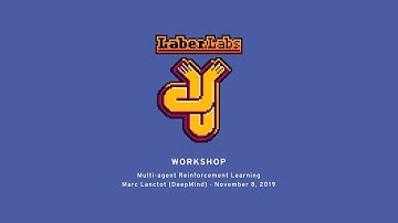 Multi-agent Reinforcement Learning - Laber Labs Workshop