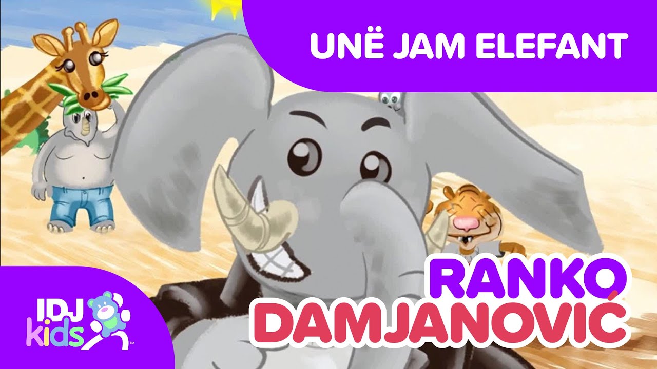 UNË JAM ELEFANT // FILIKAKU // @idjkidsAL & @RankoDamjanovic