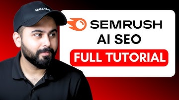 Semrush AI Tutorial | Learn Semrush AI SEO Toolkit in 10 Minutes
