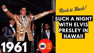 Return Of The Rocker | Such A Night With Elvis Presley In Hawaii (1961)