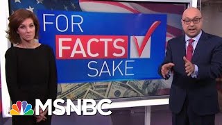 For Fact’s Sake: Why Does President Trump Exaggerate Economic Success? | Velshi \& Ruhle | MSNBC