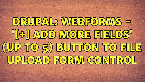Drupal: Webforms - 
