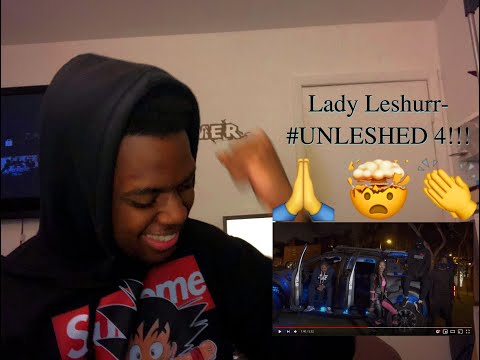 SHE LIT!!! REACT to Lady Leshurr- #Unleshed 4!!!