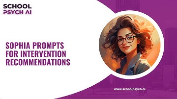 How School Psychologists Can Create Prompts for Developing Intervention Recommendations