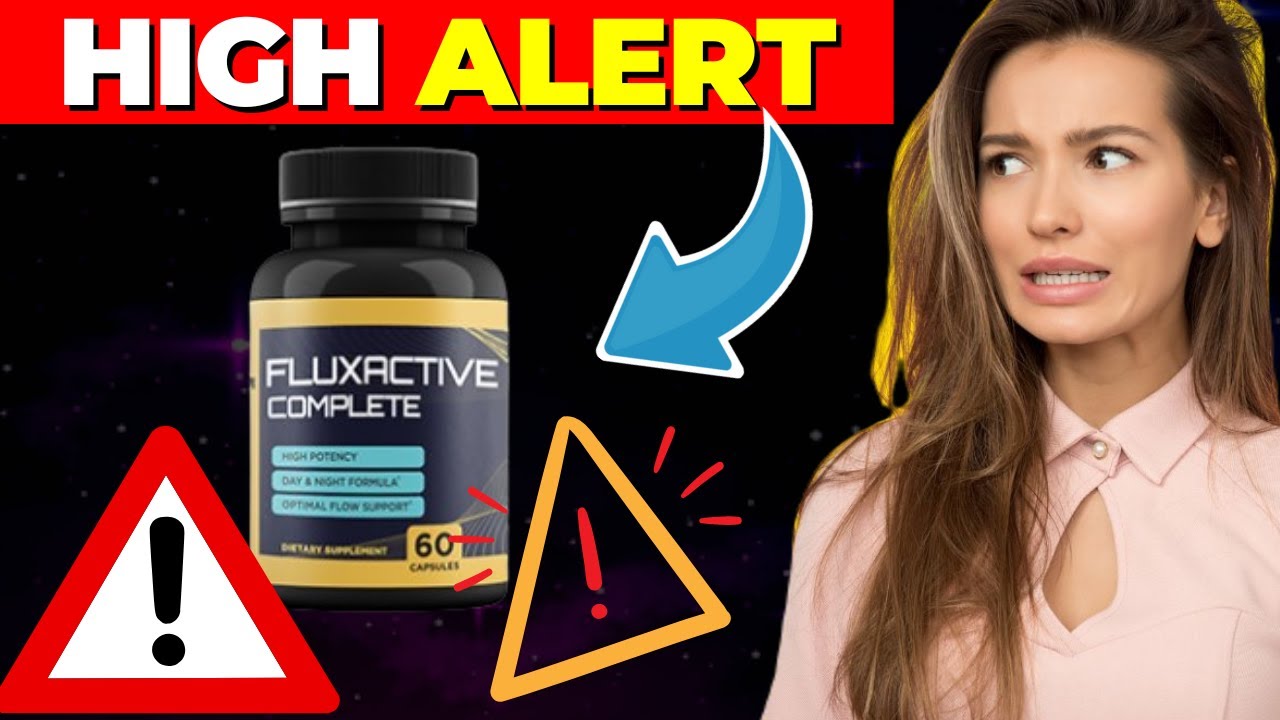 Fluxactive ((⛔️⚠️HIGH ALERT!!⛔️⚠️)) Fluxactive Review – Fluxactive Complete – Fluxactive Reviews