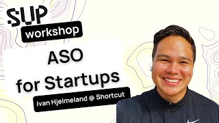 SUP Workshop: ASO for Startups screenshot 2
